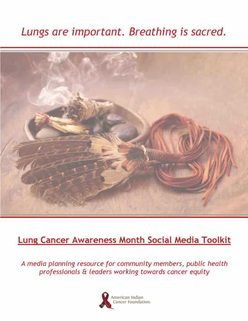 Lung Cancer Prevention At American Indian Cancer Foundation